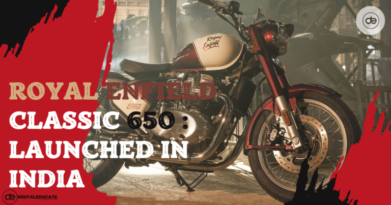 Royal Enfield Classic 650 Launched in India: Price, Features, and What Makes It Special